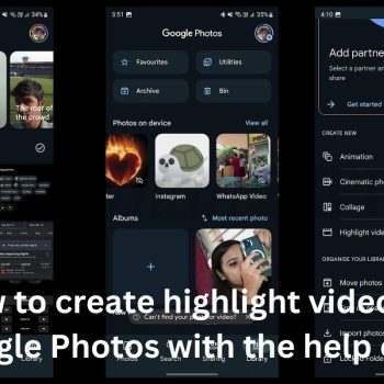 How to create highlight videos in Google Photos with the help of AI
