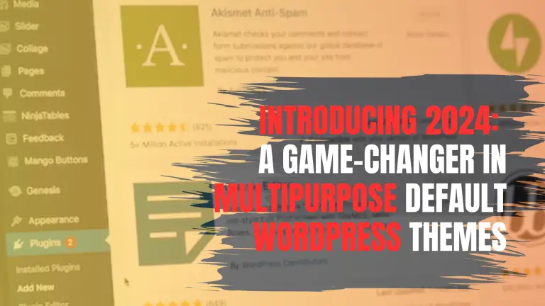 Introducing 2024 A Game Changer In Multipurpose Default WordPress   Introducing 2024 A Game Changer In Multipurpose Default WordPress Themes 768x432 