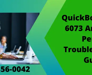 Learn How To Resolve QuickBooks Error 6073 And 99001