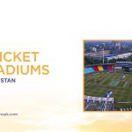 List of Best Cricket Stadiums in Pakistan-Realtorspk