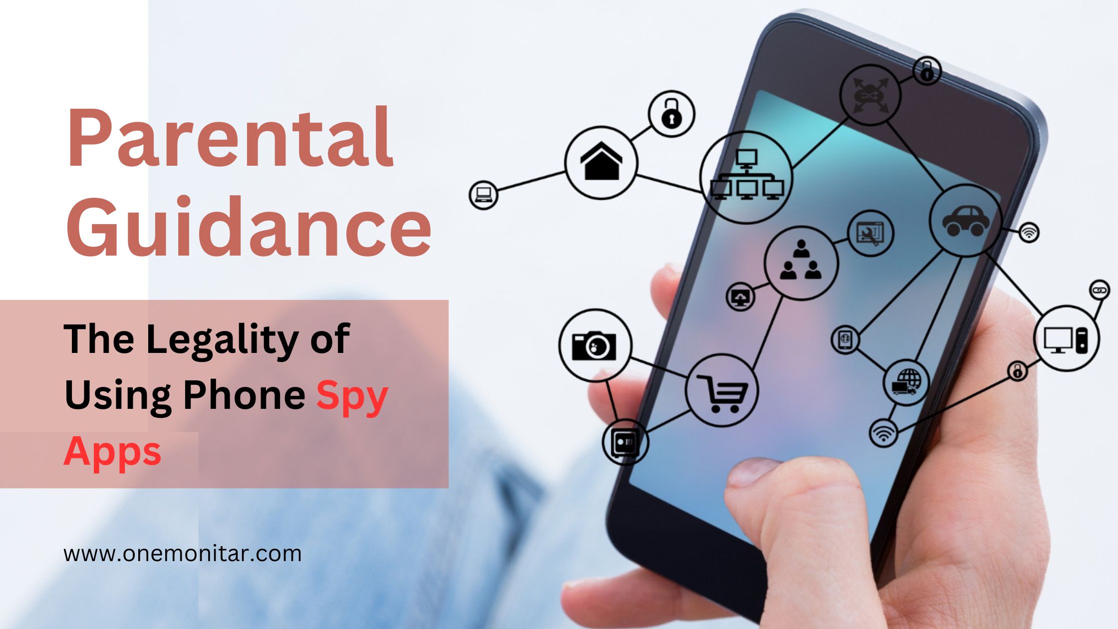 Parental Guidance The Legality of Using Phone Spy Apps