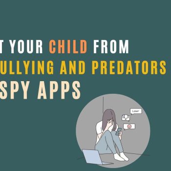 Protect your child from cyberbullying with spy app - Onemonitar (1)