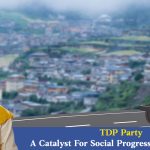 TDP Party A Catalyst For Social Progress And Inclusivity
