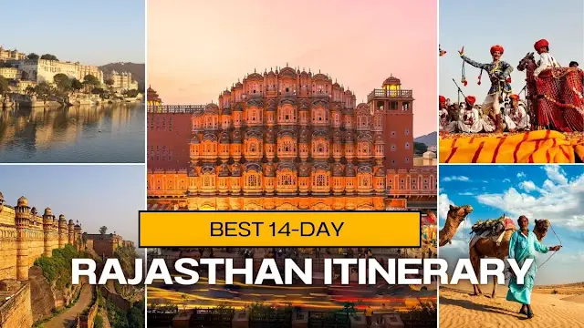 The Best 14-Day Rajasthan Itinerary for Your Indian Adventure