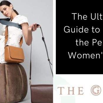 The Ultimate Guide to Finding the Perfect Women's Bags