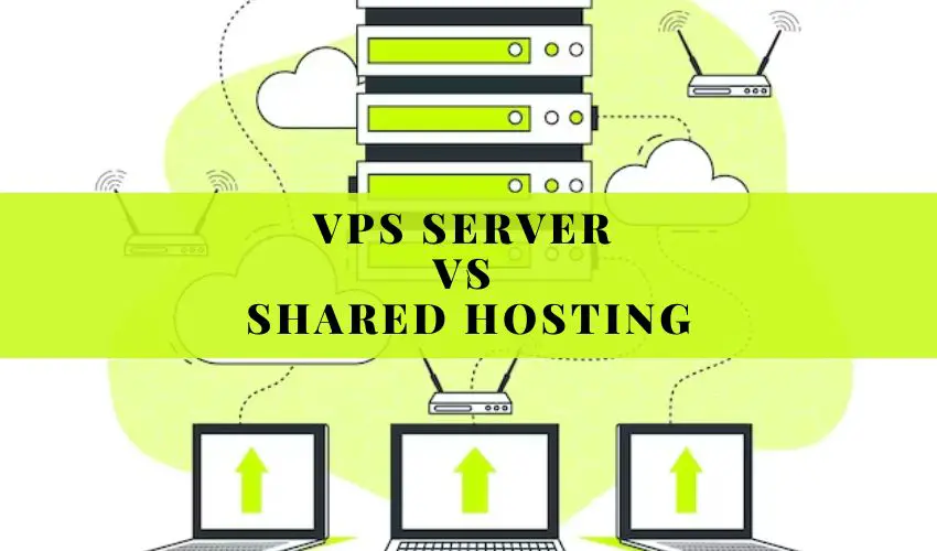 VPS Server vs Shared Hosting