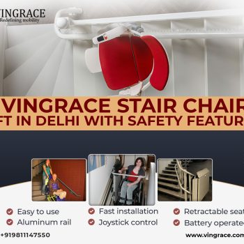 Vingrace Stair Chair Lift in Delhi With Safety Features