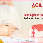 loan-against-property-realize-your-dream-with-ease