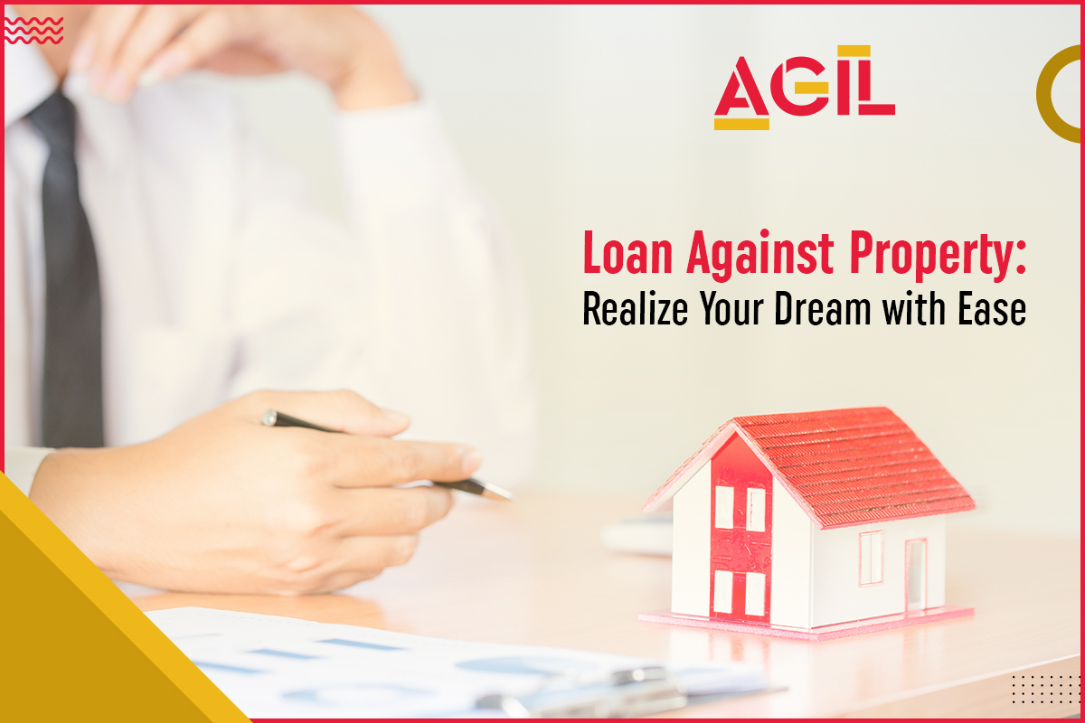 loan-against-property-realize-your-dream-with-ease