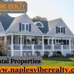 Best Rental Properties Naples Blog Img