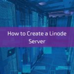 How-to-Create-a-Linode-Server (2) (1)