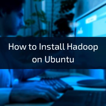How-to-Install-Hadoop-on-Ubuntu