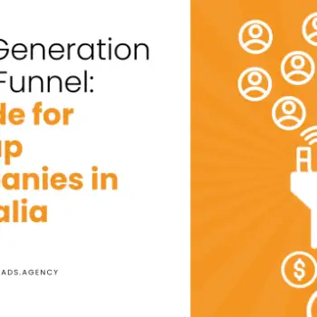Lead-Generation-Sales-Funnel-A-Guide-for-Startup-Companies-in-Australia--e1700809716394