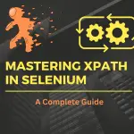 Mastering XPath in Selenium