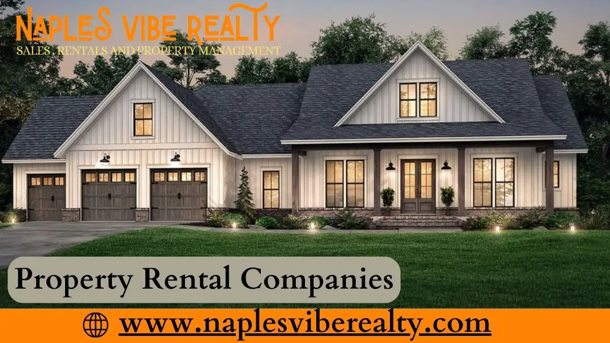 Property Rental Companies Naples Blog