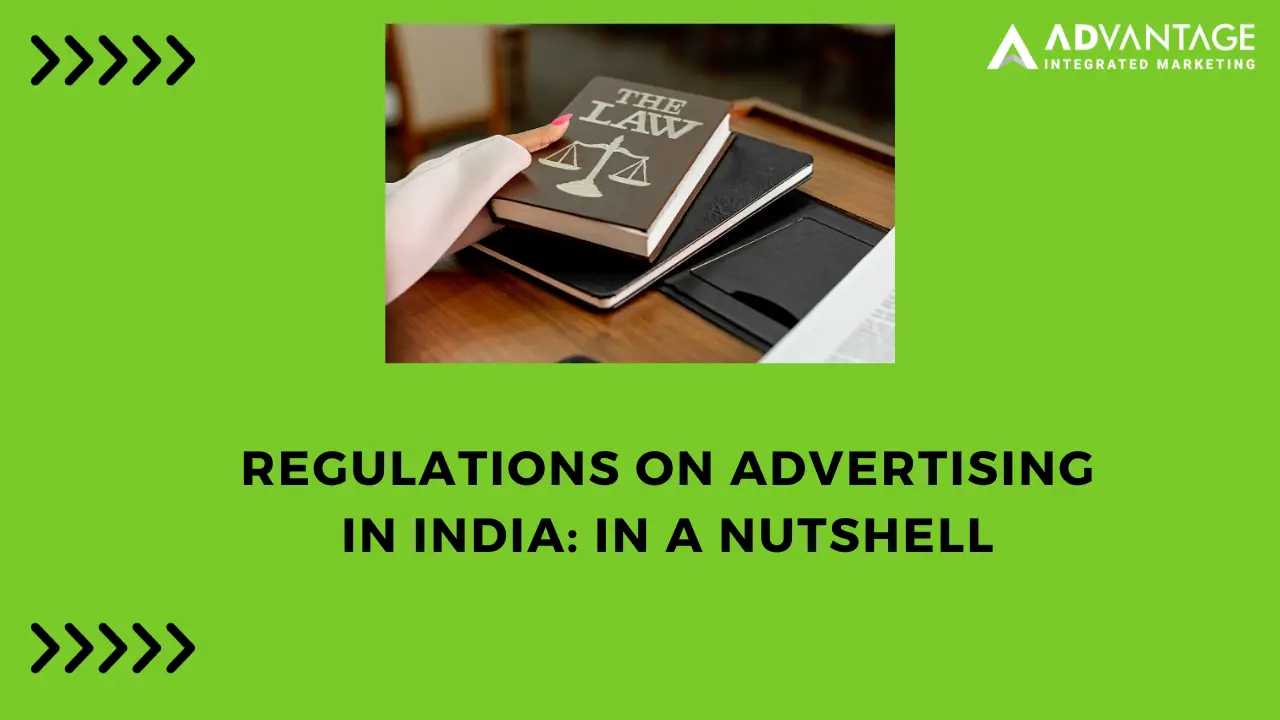 Regulations-on-Advertising-in-India-In-a-Nutshell