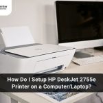 SETUP HP DESKJET 2755E PRINTER ON COMPUTER & LAPTOP