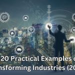 Top 20 Practical Examples of AI Transforming Industries (2024)