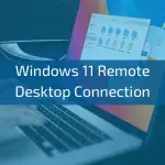 Windows-11-Remote-Desktop-Connection