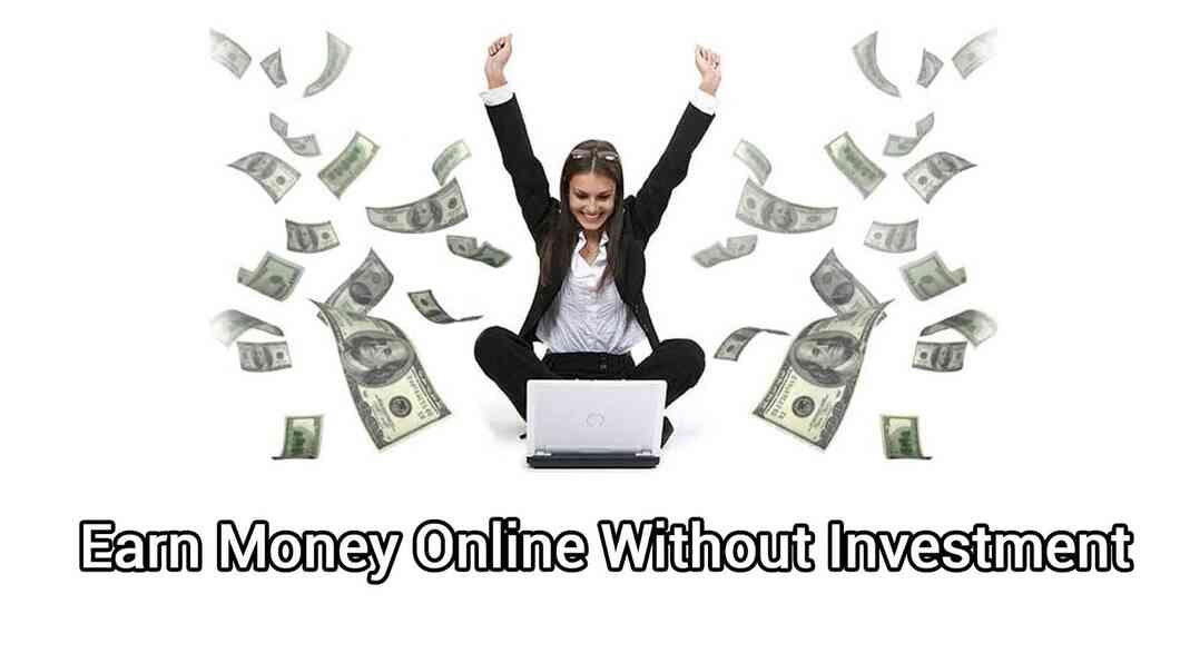 how-to-earn-money-online-without-investment