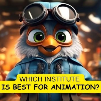 which-institute-is-best-for-animation