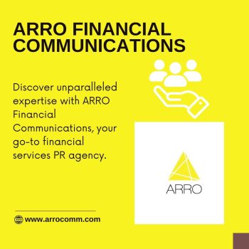 ARRO Financial Communications Your Trusted Financial Services PR Agency