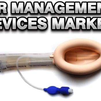 Airway Management Devices Market