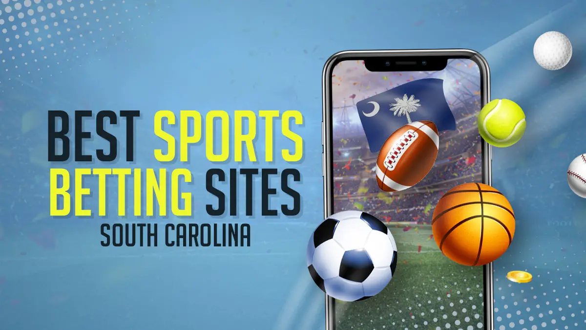Best-Sports-Betting-Sites-South-Carolina