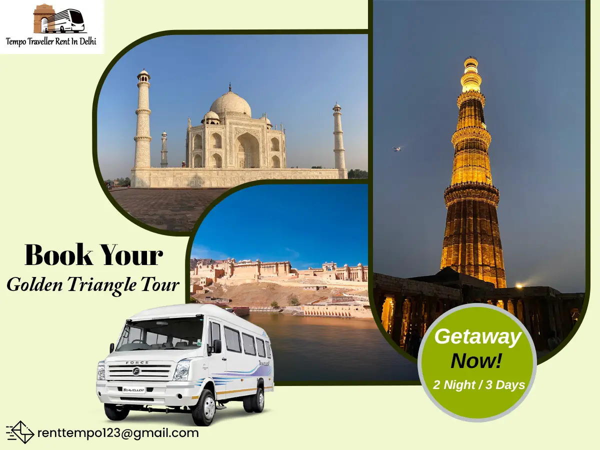 Book Your Golden Triangle Tour with Tempo Traveller