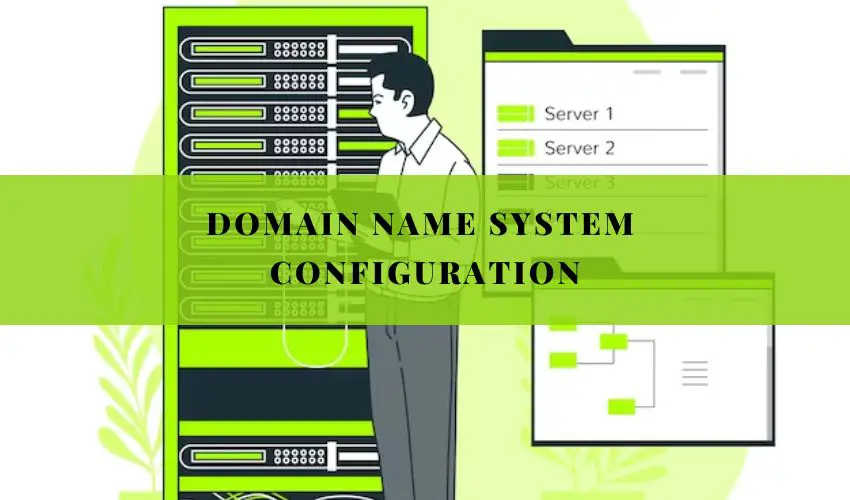 Domain name system confiq