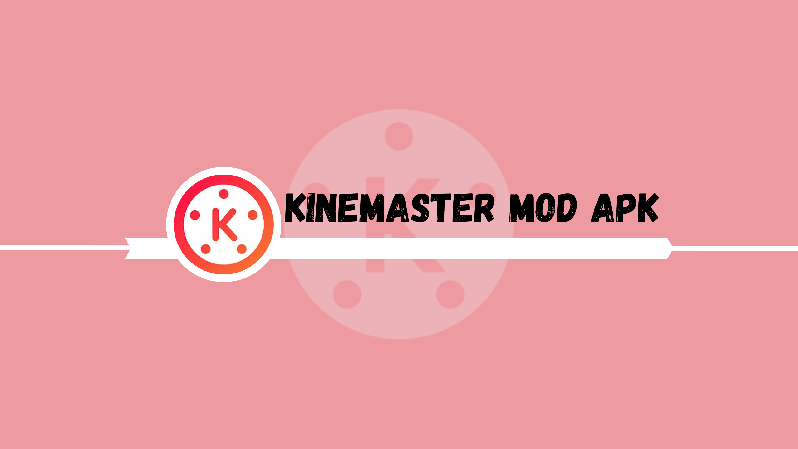 Kinemaster Mod APK