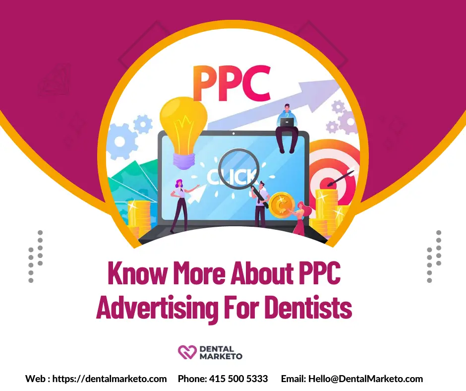 Know More About PPC Advertising For Dentists