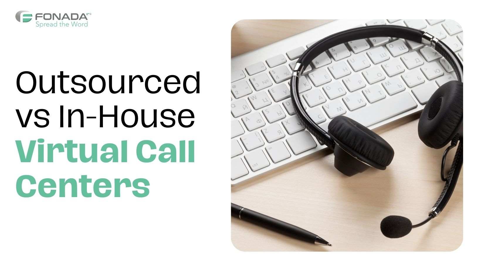 Outsourced vs In-House Virtual Call Centers-compressed