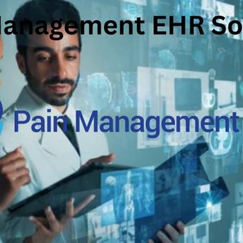 Pain Management EHR Software