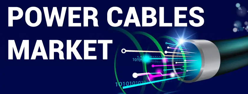 Power Cables Market