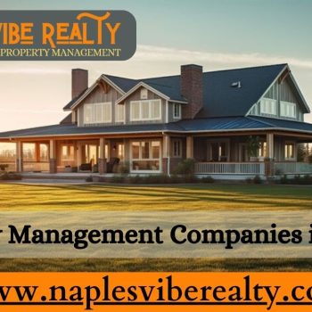 Property Management Companies in Naples Blog Img