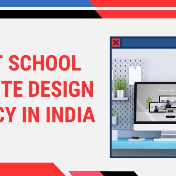 best school website design agency in india