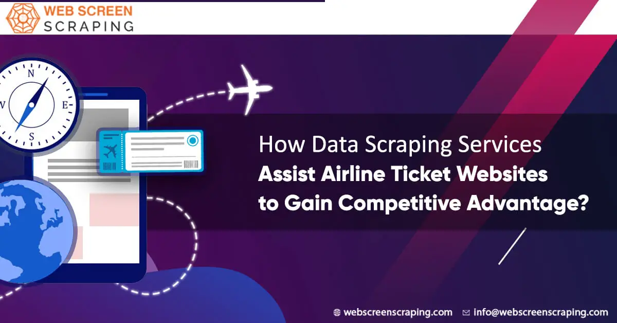 how-data-scraping-service-assist-airline-ticket-websites-to-gain-competitive-advantage