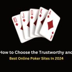 how-to-choose-the-best-online-poker-sites