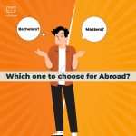 what-should-i-do-bachelors-or-masters-abroad