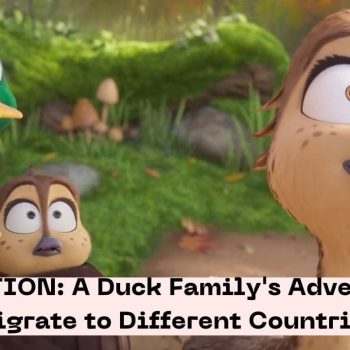MIGRATION: A Duck Family's Adventure to Migrate to Different Countries