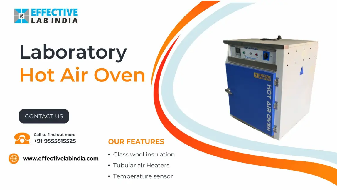 Effective Lab Precision Hot Air Oven for Industrial Excellence