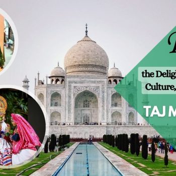 Enjoy the Delights of Art, Craft, Culture, and Cuisine at Taj Mahotsav 2024