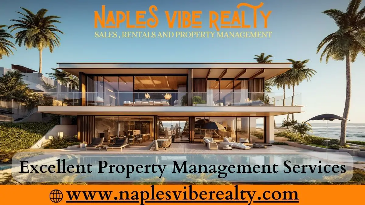 Excellent Property Management Services Naples Blog Img