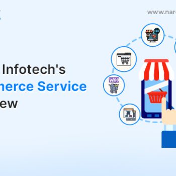 How Narola InfoTech’s Ecommerce Services Can Help You Succeed Online