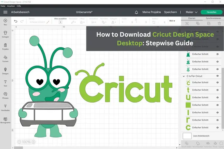 How to Download Cricut Design Space Desktop Stepwise Guide