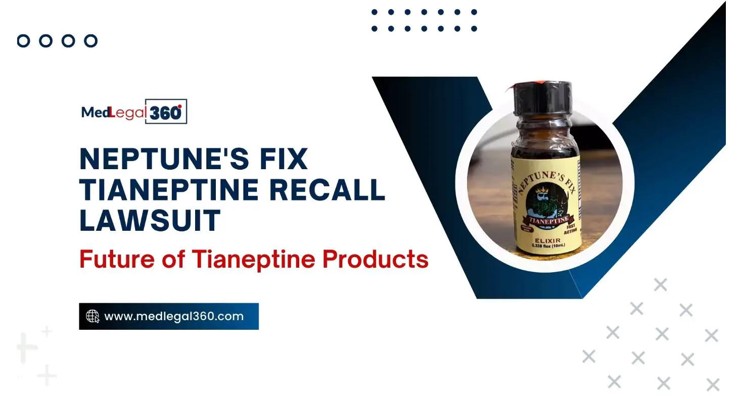 Neptune's Fix Tianeptine Recall Lawsuit