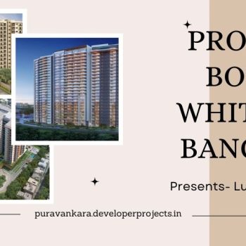 Provident Botanico Whitefield Bangalore