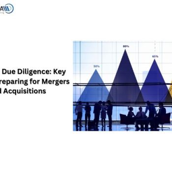 Strategic Due Diligence- Key Steps in Preparing for Mergers and Acquisitions
