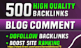 make-300-manually-dofollow-blog-comments-backlinks